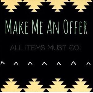 MUST SELL EVERYTHING!