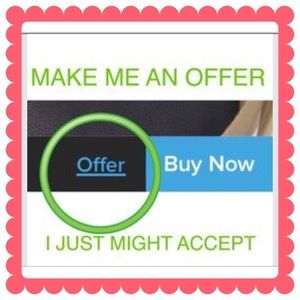 Make me a reasonable offer 😃💕