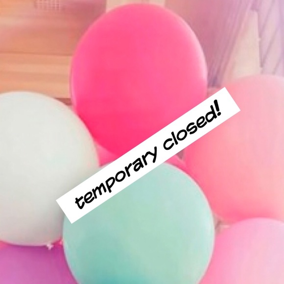 ✖️Temporary Closed✖️