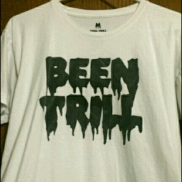 been trill