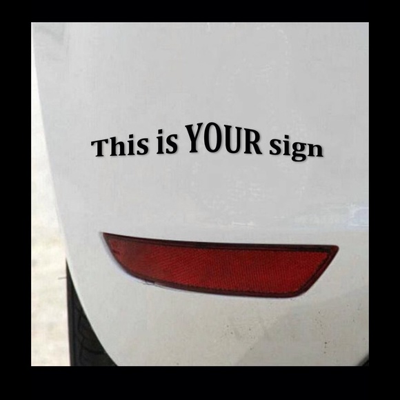 This is your sign