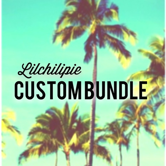 Custom Bundle for @lilchilipie