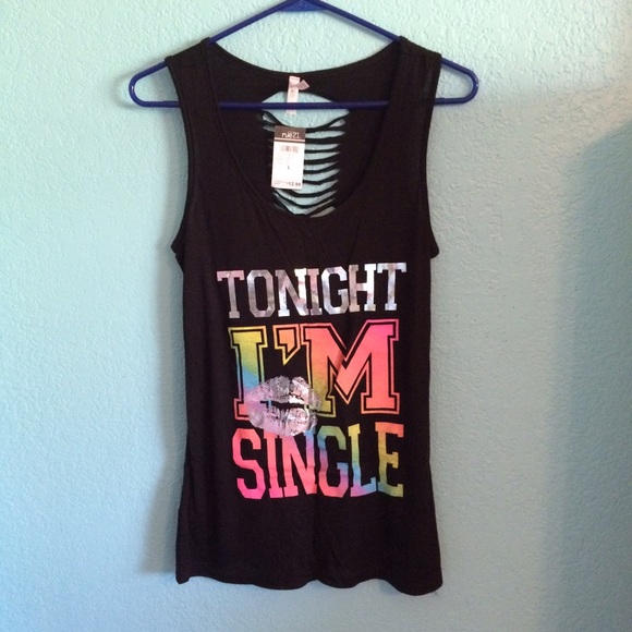 Cute "Tonight I'm single" shirt