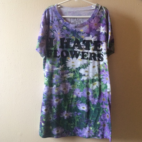 I Hate Flowers Shirt