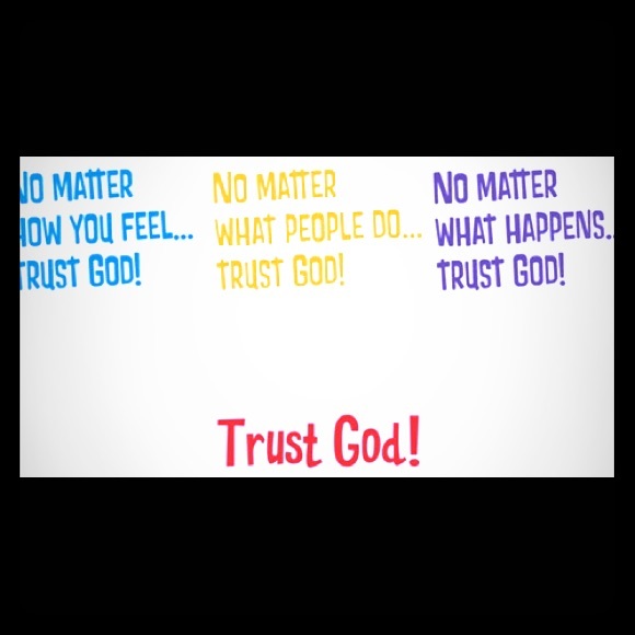 Trust God - Picture 1 of 2