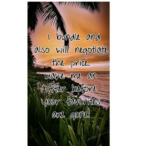 Send me an offer. .I bundle JUST LOWERED ITEMS