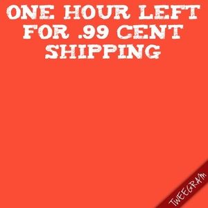 $1.00 1 hour left .99 SHIPPING