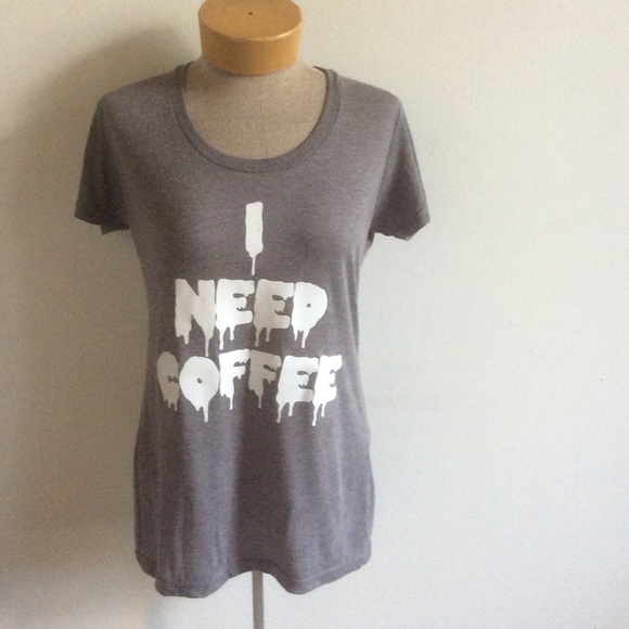 Tops - I Need Coffee tri blend t shirt