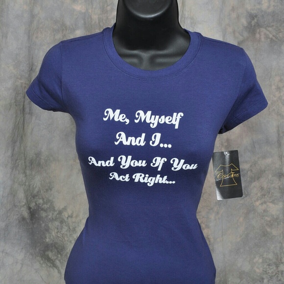 Sarcastic, Fun, Sassy Women's T-shirts