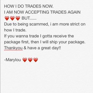I AM NOW ACCEPTING TRADES AGAIN!