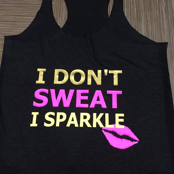 ✨SOLD✨NWOT I don't Sweat I Sparkle Tank - Picture 3 of 3