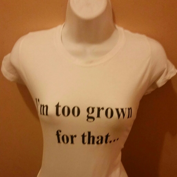 T Shirts with fun, sassy phrases
