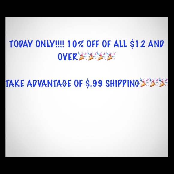 10% OFF OF ALL $12 AND OVER🎉🎉🎉