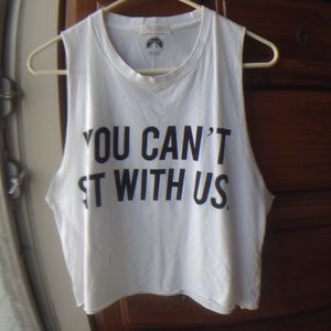BM you can't sit with us muscle tank. PAEPAL ONLY