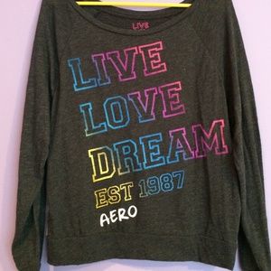'Live Love Dream' Aeropostale Shirt
