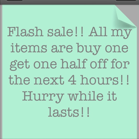 Flash sale!! Bogo half off!!