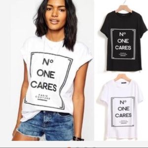 No one cares Tee NWT