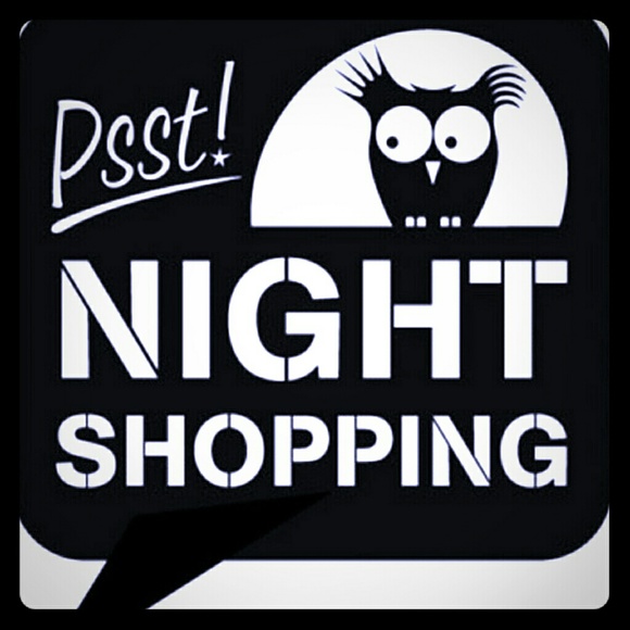 Night shopping? ARE YOU UP?  SAY HI!