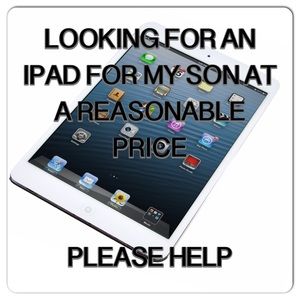 👀👀LOOKING FOR AN IPAD 👀👀👀