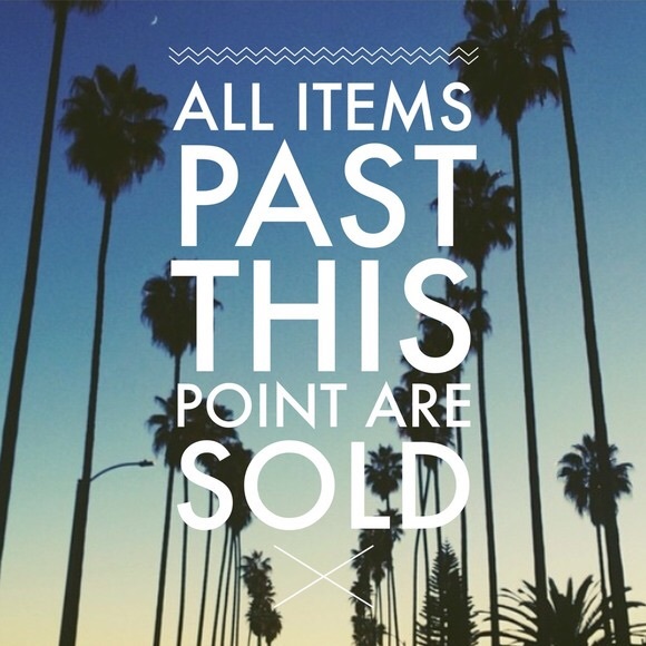 Sold items- Thanks for shopping :)