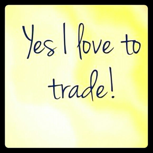 Trades welcome! Like if you trade!