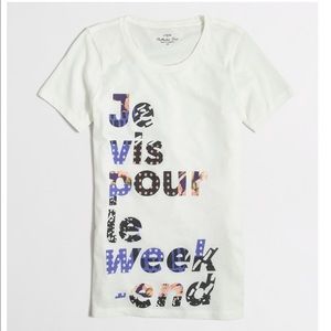 J. Crew Live For The Weekend Collector Tee