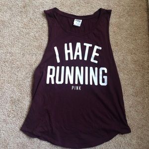 PINK I Hate Running shirt