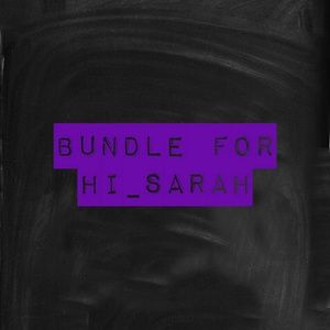Bundle for hi_sarah!