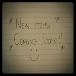 New items being posted soon!