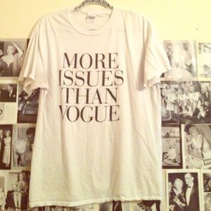 More issues than vogue tee☀️