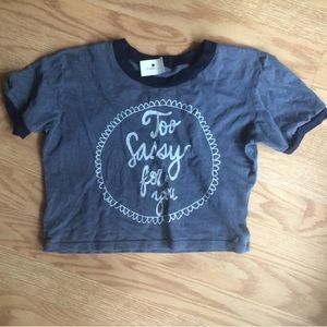 Brandy Melville "too sassy for you" shirt