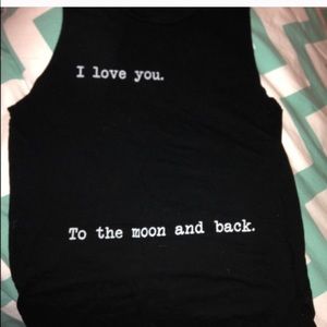 "I love you to the moon and back" muscle tamk💜