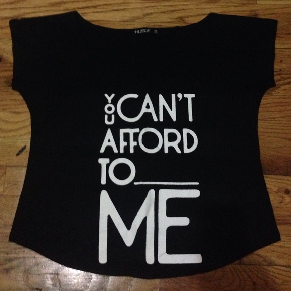HellzBellz " You Cant Afford To _____ Me" Top