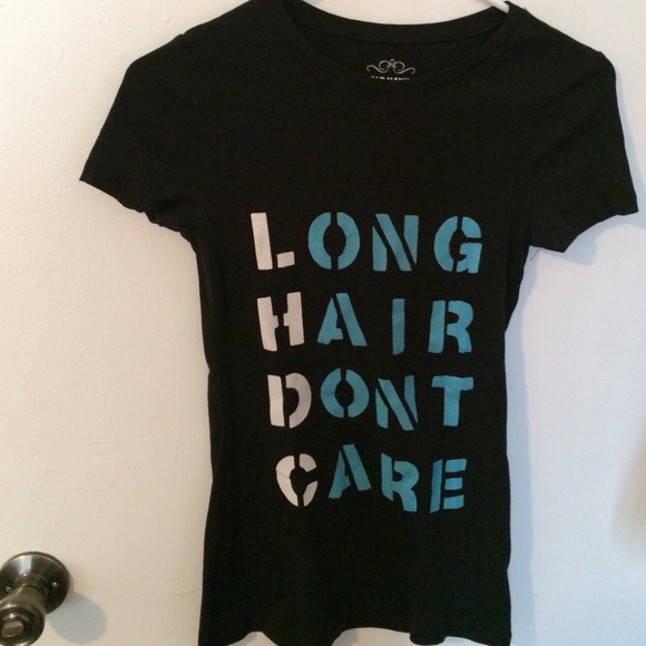 Tops Long Hair Dont Care T Shirt Poshmark