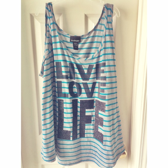 Live, love, life tank