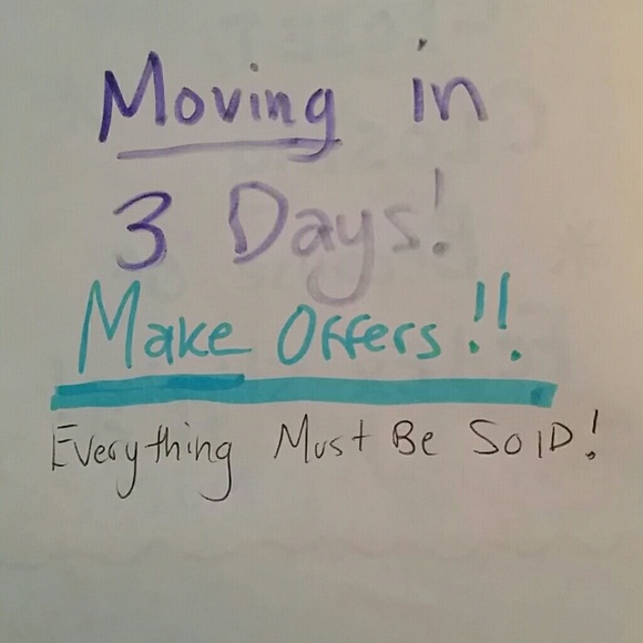 Everything must be sold! In 3 days!! Make offers!