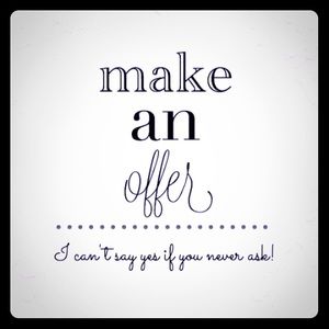 Considering all offers!