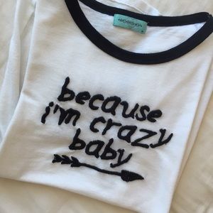 Crazy Baby Tee
