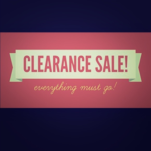 EVERYTHING MUST GO!!!!