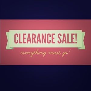 EVERYTHING MUST GO!!!!