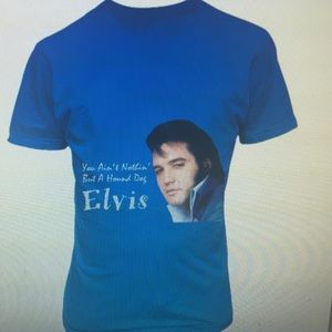 Elvis you ain't nothing but a hound dog