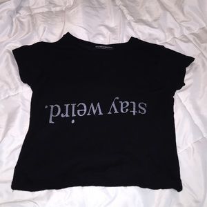 Brandy Melville stay weird crop top