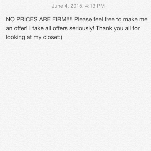 NO PRICES ARE FIRM! ALL OFFERS ARE APPRECIATED!