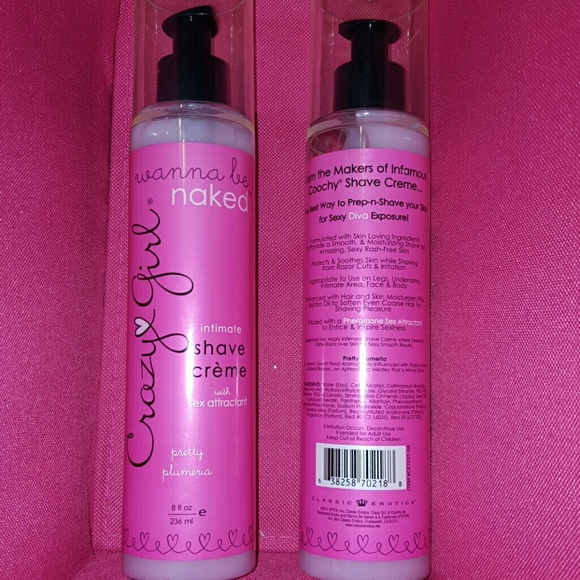 Crazy Girl- Wanna be  Naked intimate shave creme