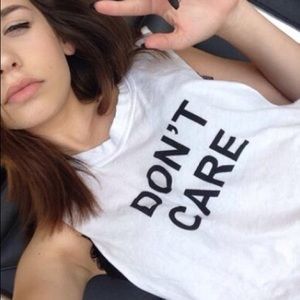 Brandy Melville Don't Care Shirt