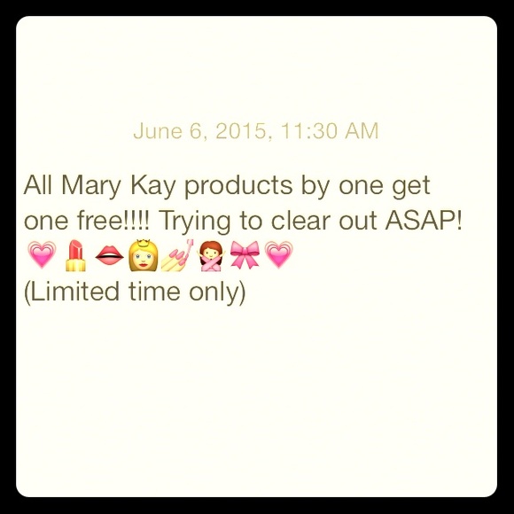 Mary Kay products Buy one Get one Free!