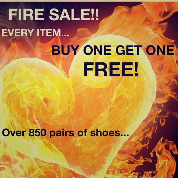 HUGE FIRE SALE: EVERYTHING MUST GO