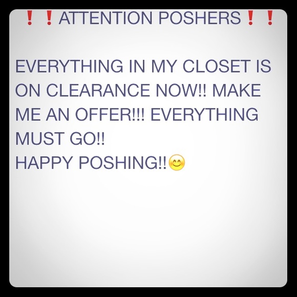 ❗️EVERYHING MUST GO❗️