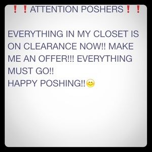 ❗️EVERYHING MUST GO❗️