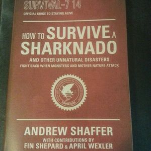 How to survive a sharknado by andrew shaffer
